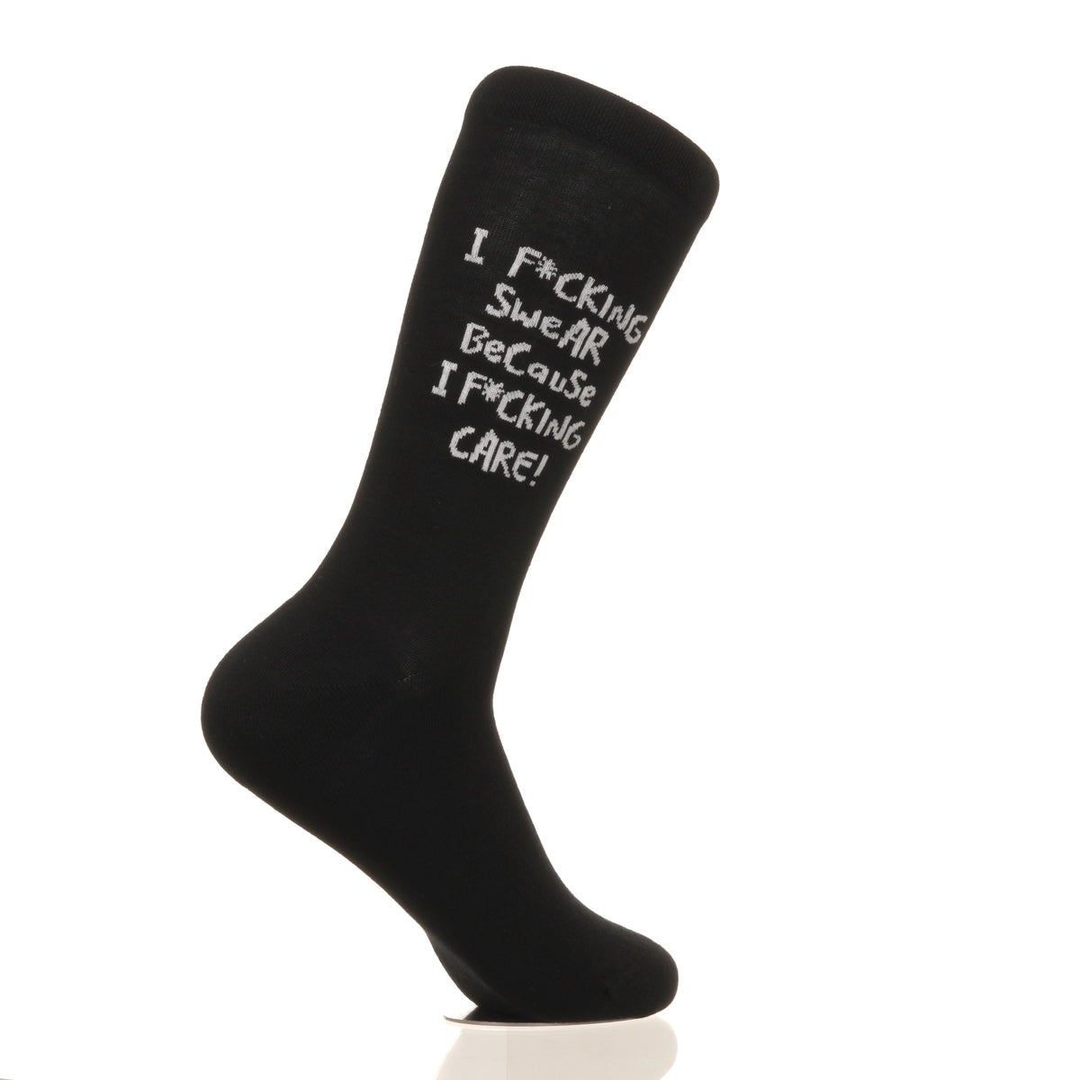 I F*cking Swear Because I F*cking Care!