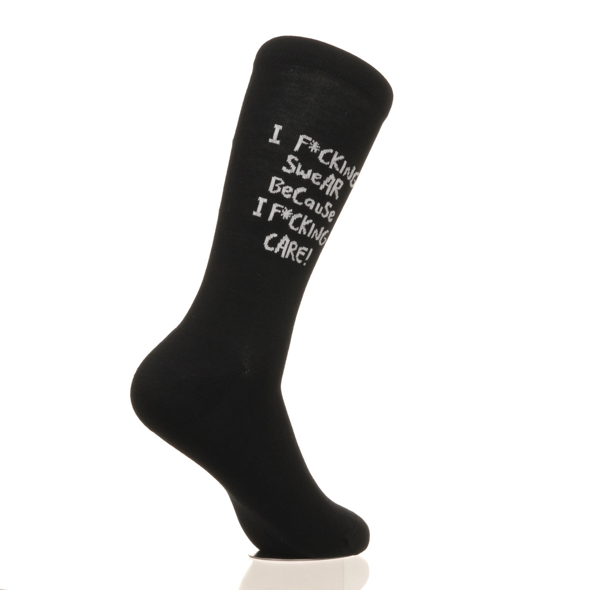 I F*cking Swear Because I F*cking Care!