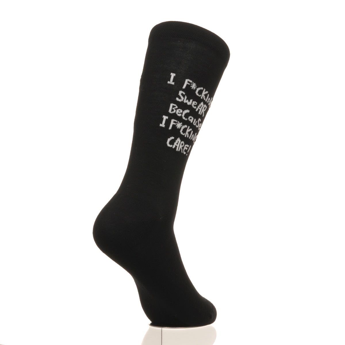 I F*cking Swear Because I F*cking Care!