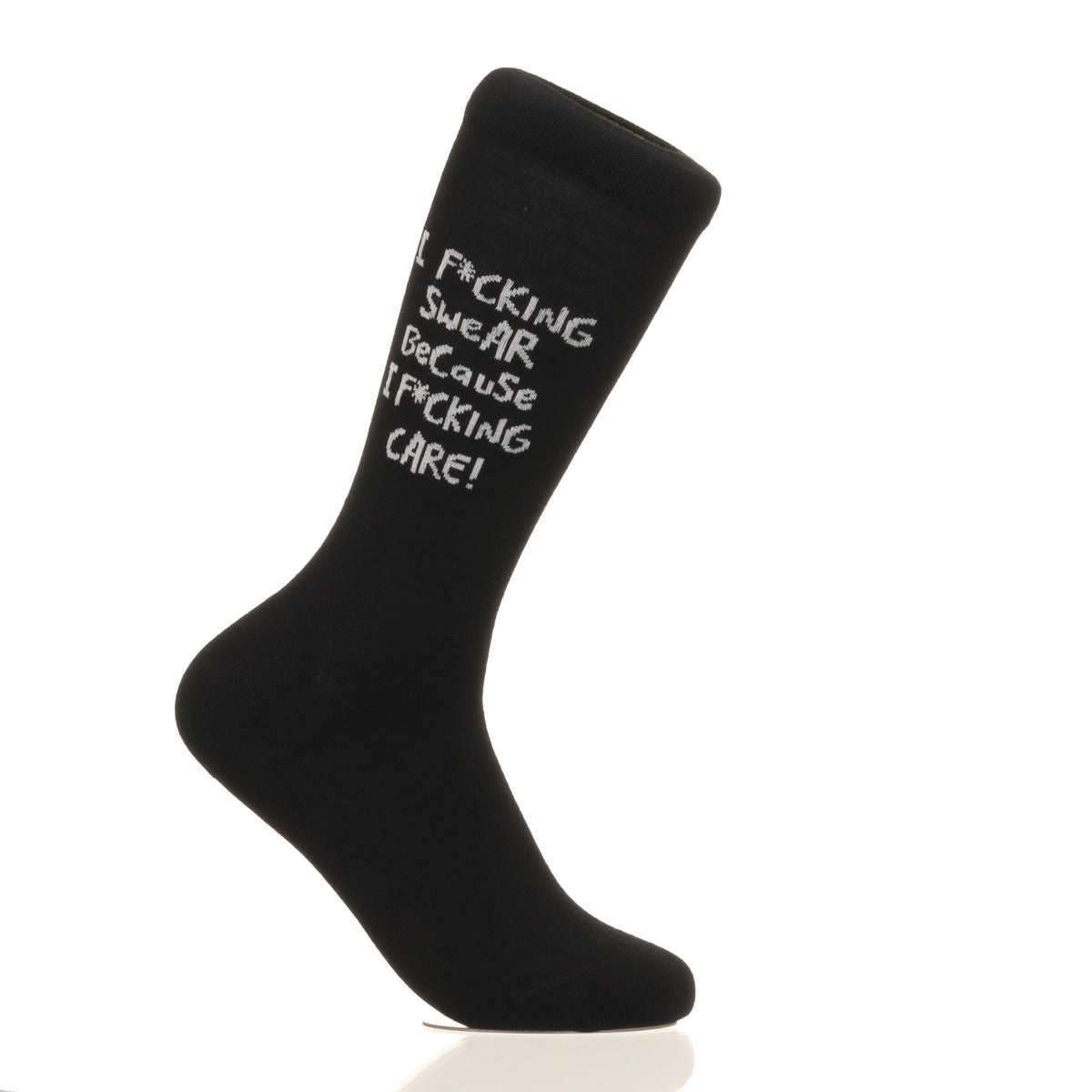 I F*cking Swear Because I F*cking Care!