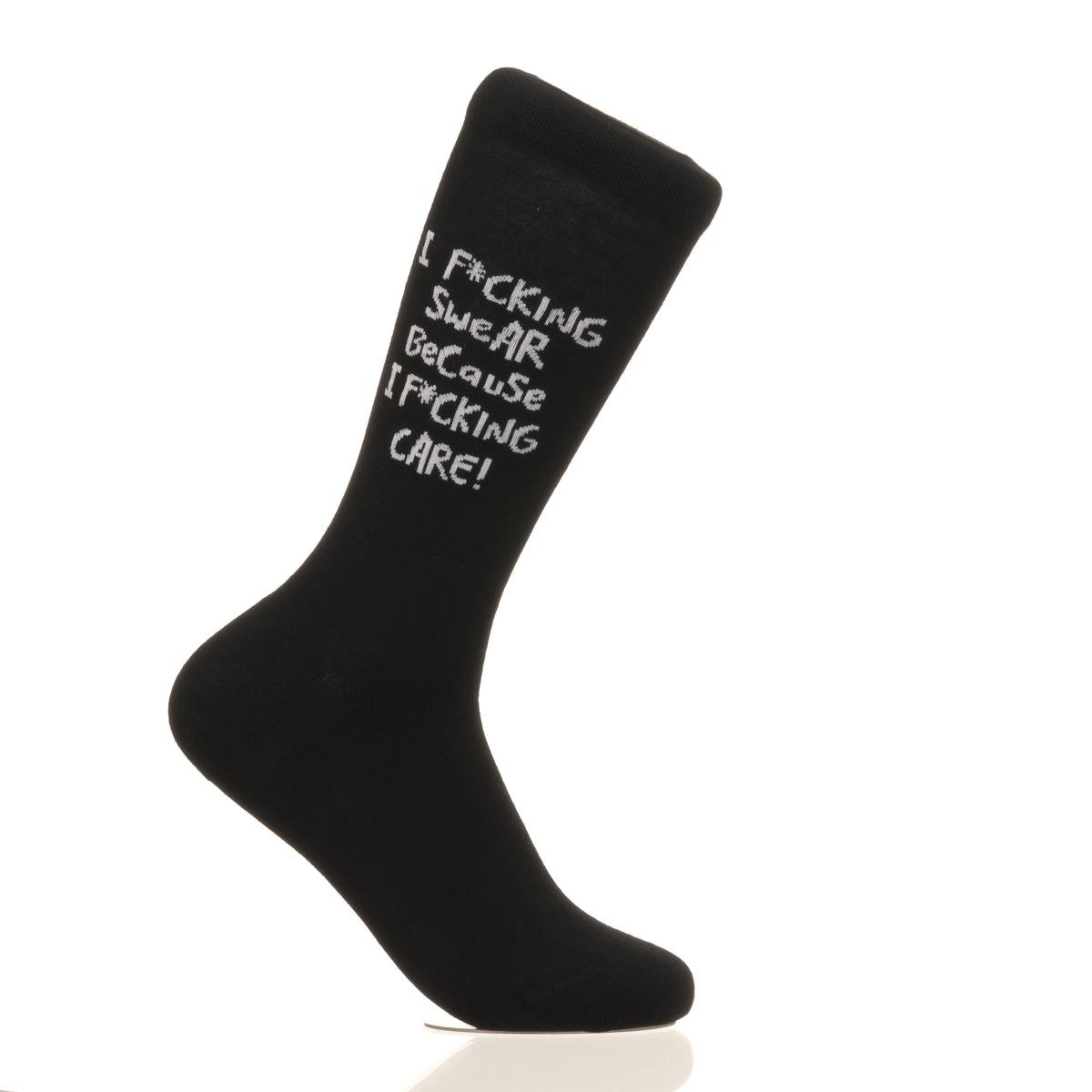 I F*cking Swear Because I F*cking Care!