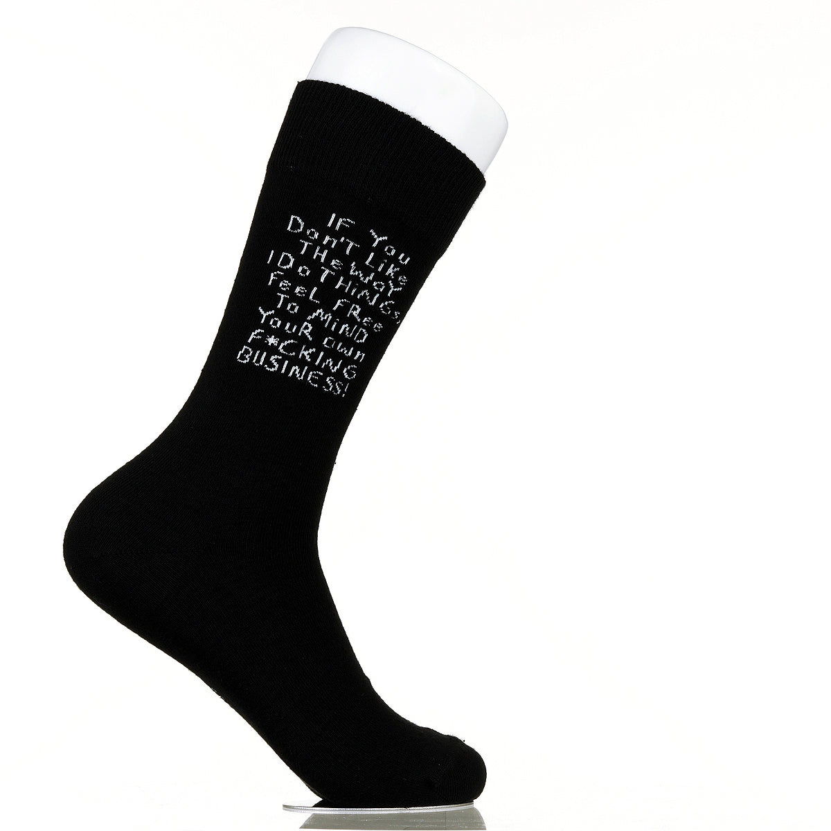 If You Don't Like The Way I Do Things