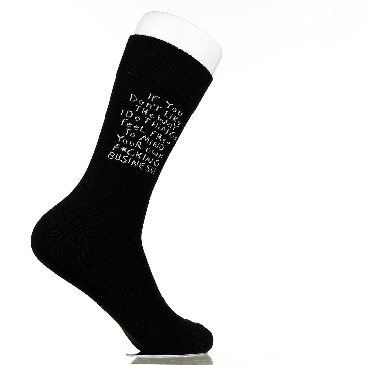 If You Don't Like The Way I Do Things