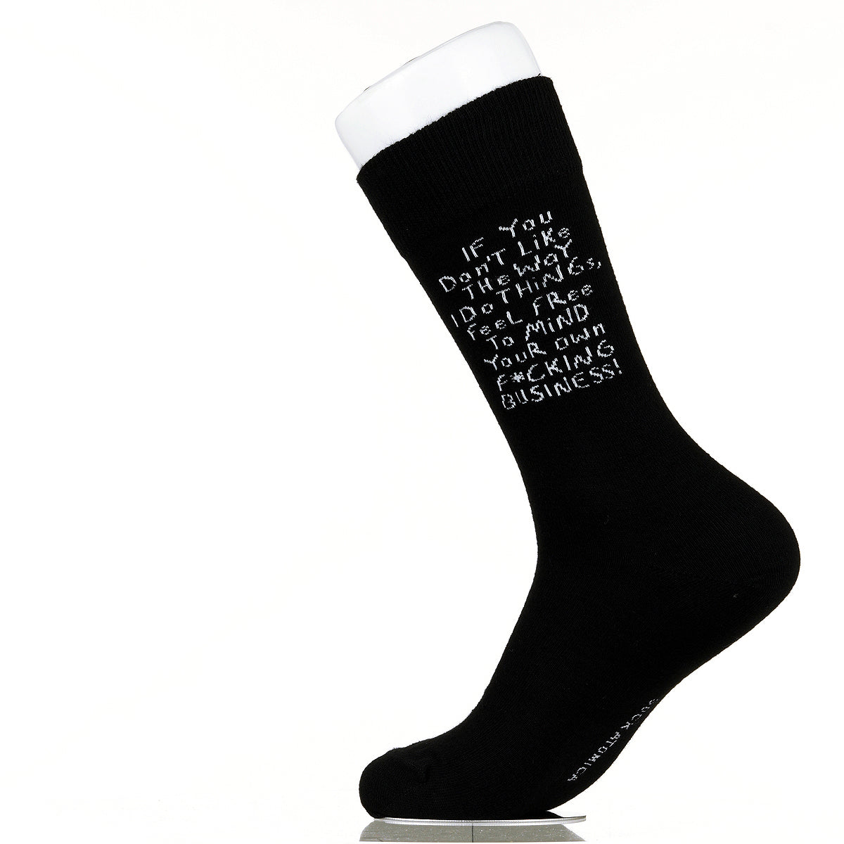 If You Don't Like The Way I Do Things