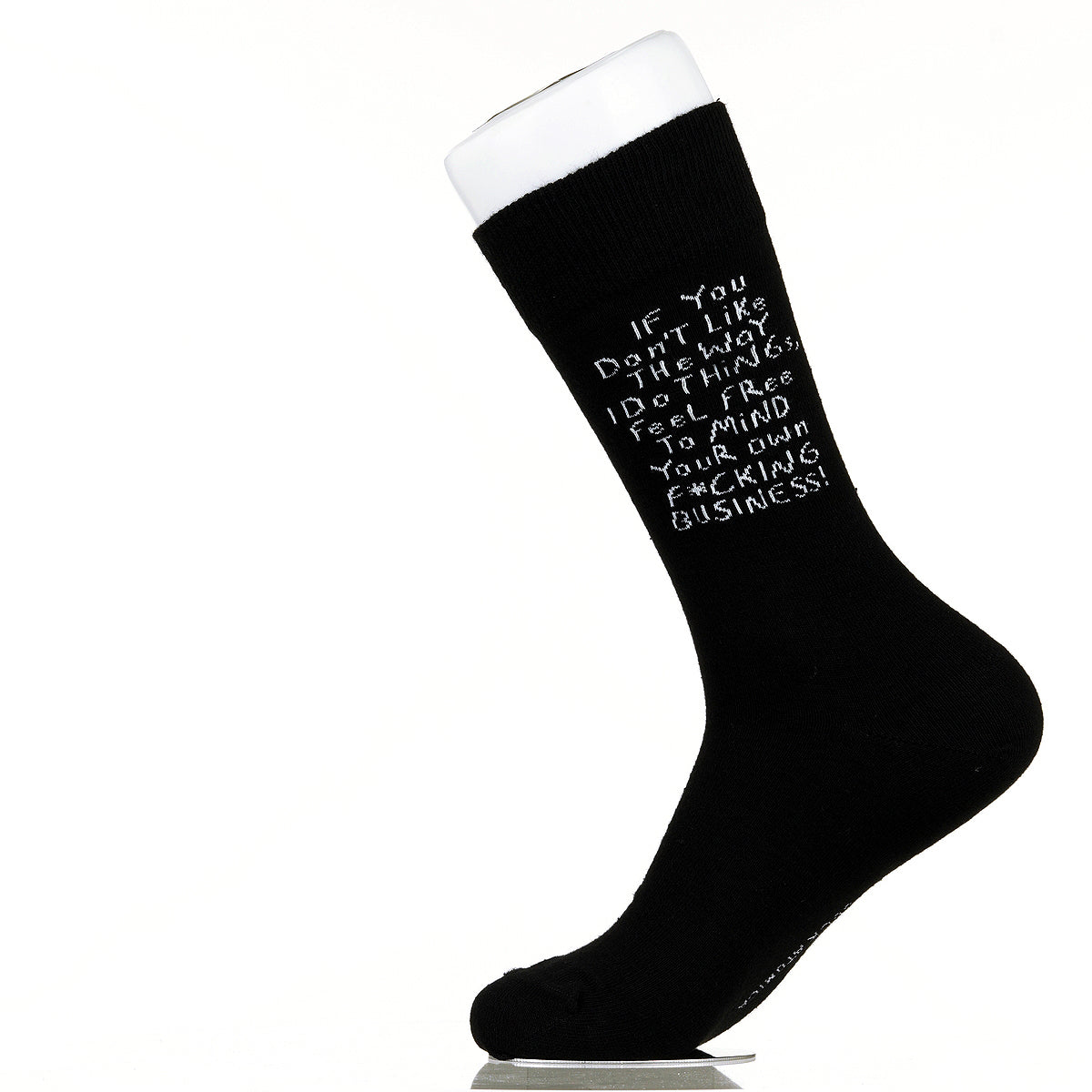 If You Don't Like The Way I Do Things