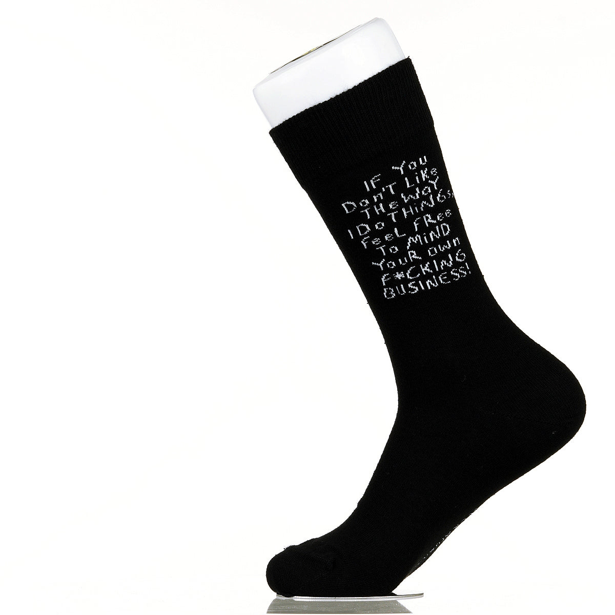 If You Don't Like The Way I Do Things