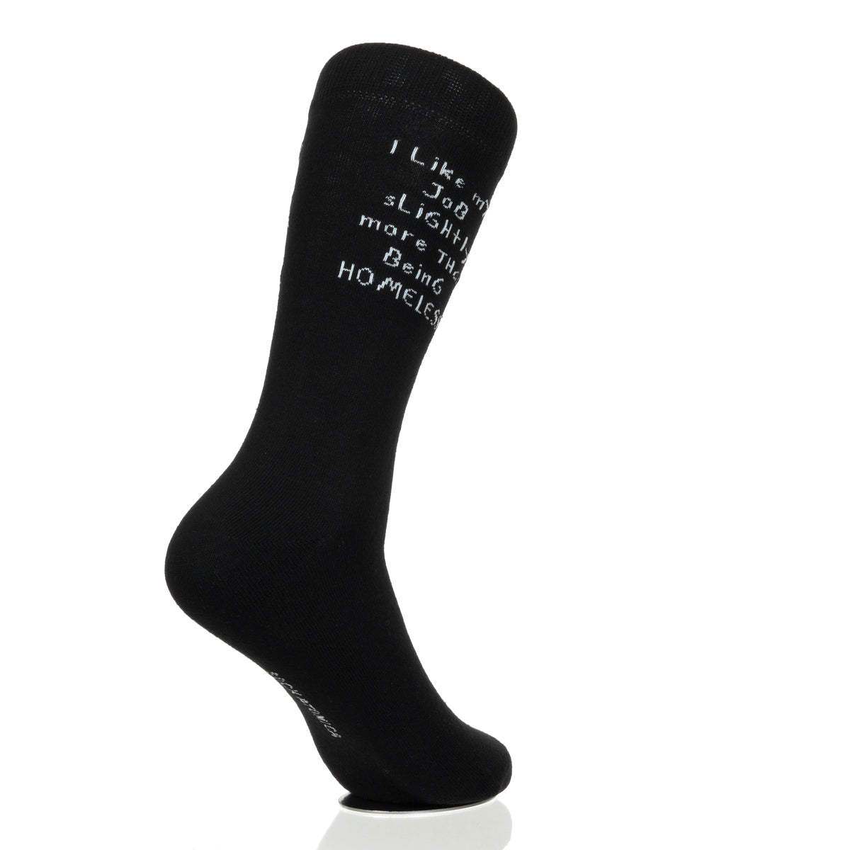 I Like My Job More Than Being Homeless