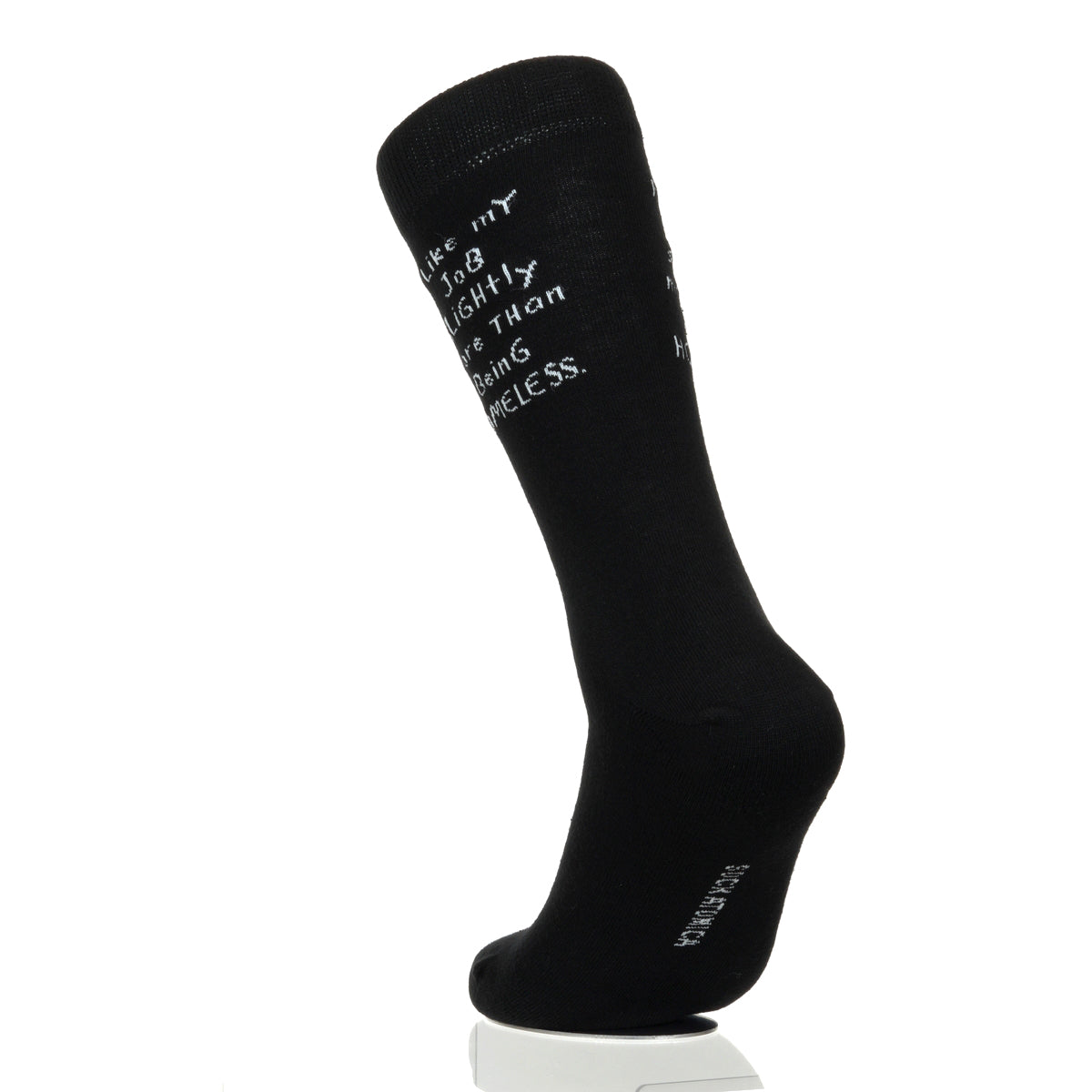 I Like My Job More Than Being Homeless