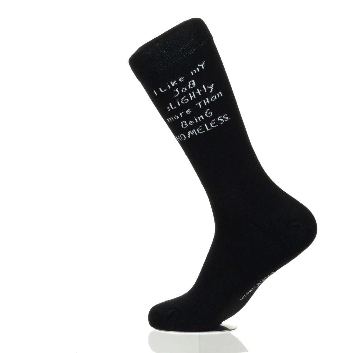 I Like My Job More Than Being Homeless