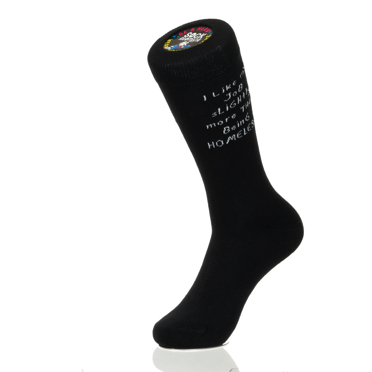 I Like My Job More Than Being Homeless