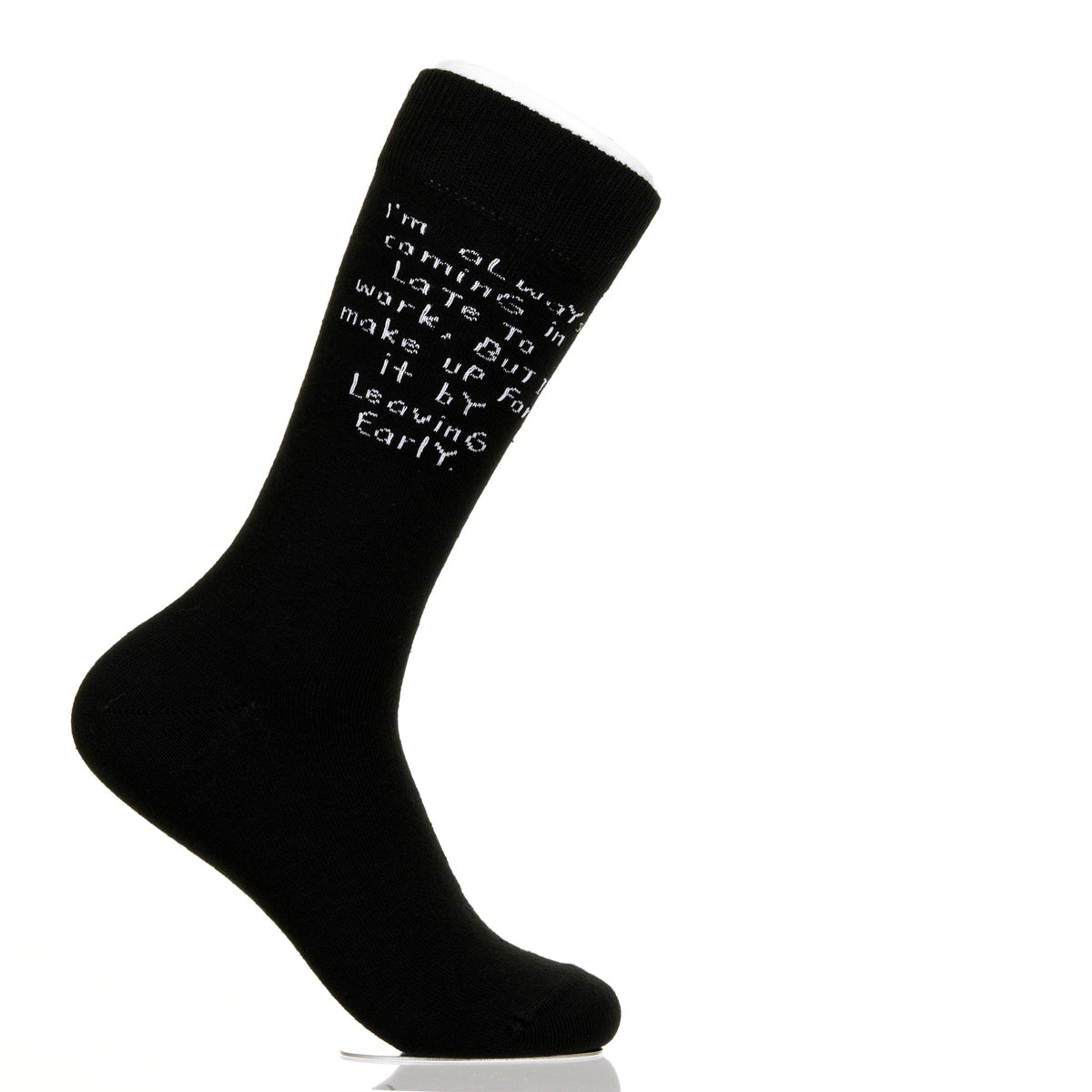 I'm Always Coming In Late To Work