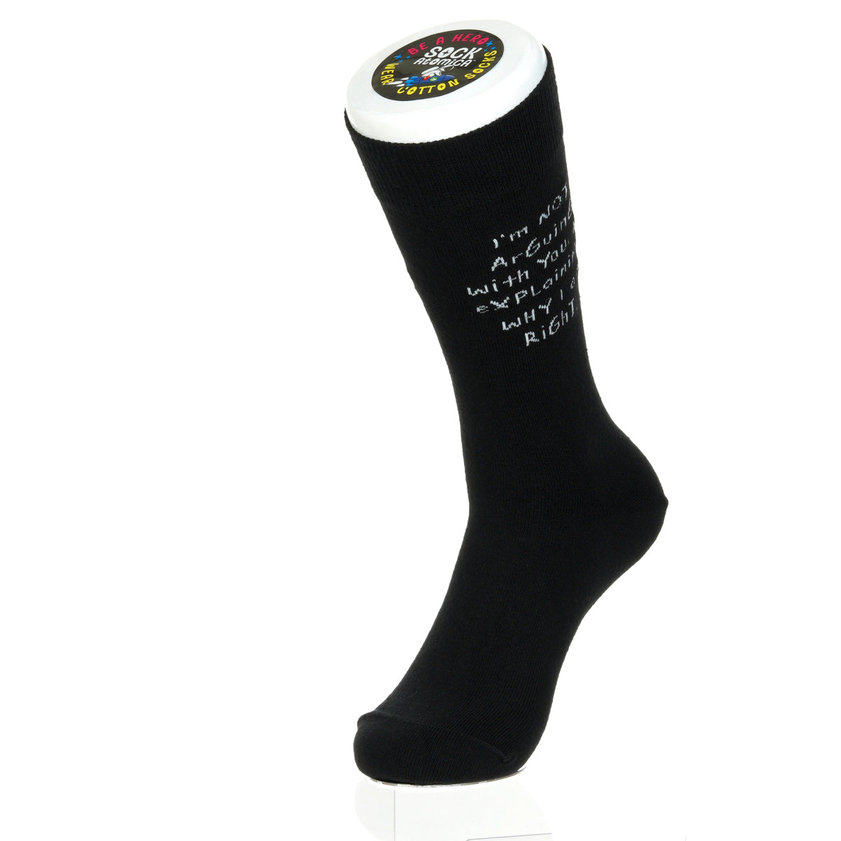 I'm Not Arguing With You