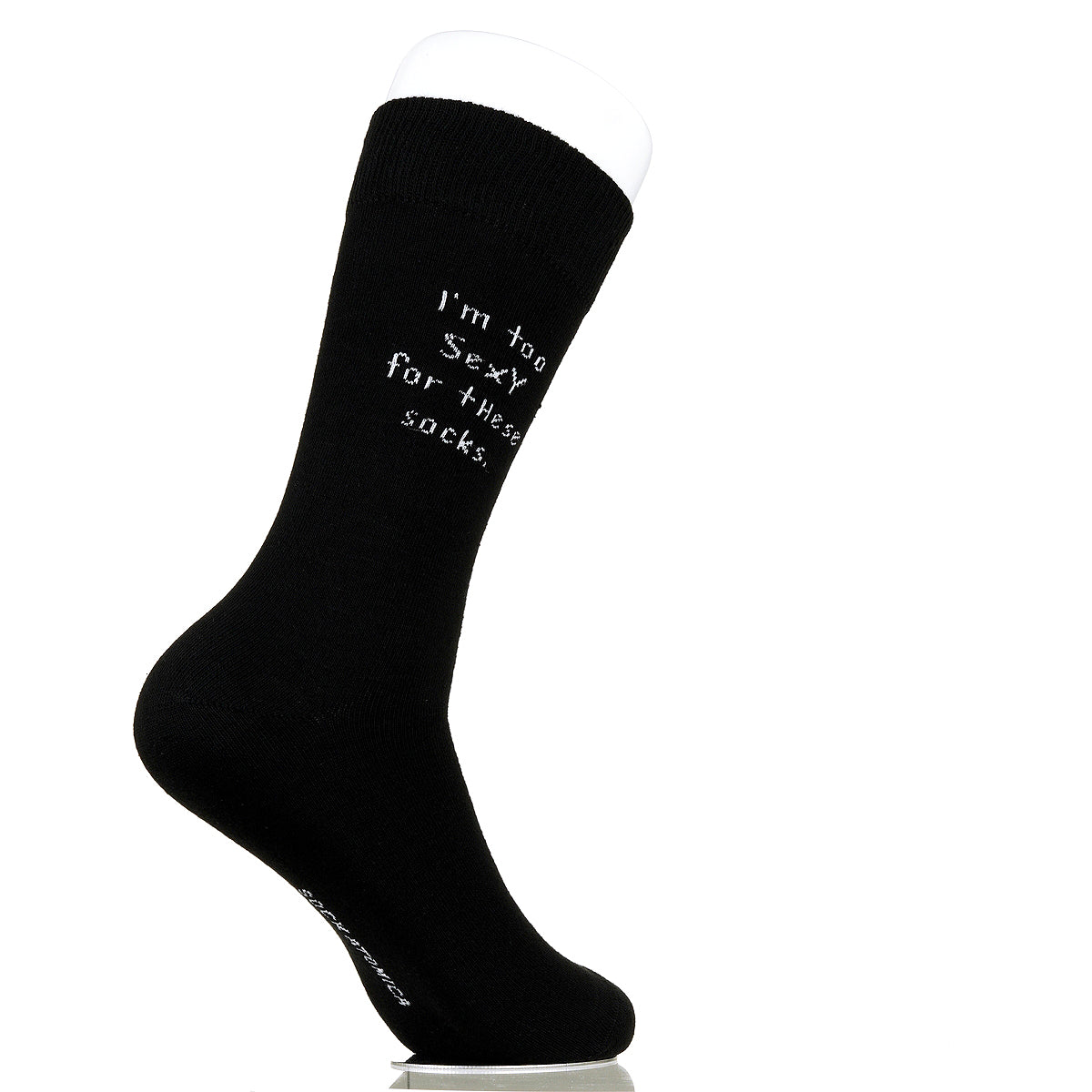 I'm Too Sexy For These Socks