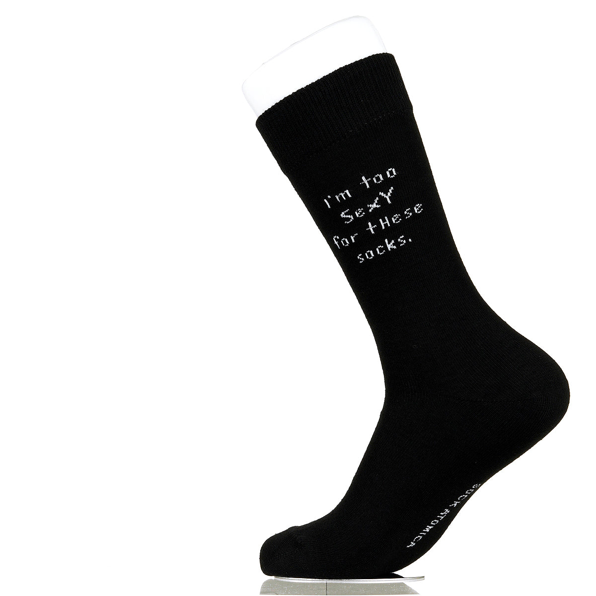 I'm Too Sexy For These Socks