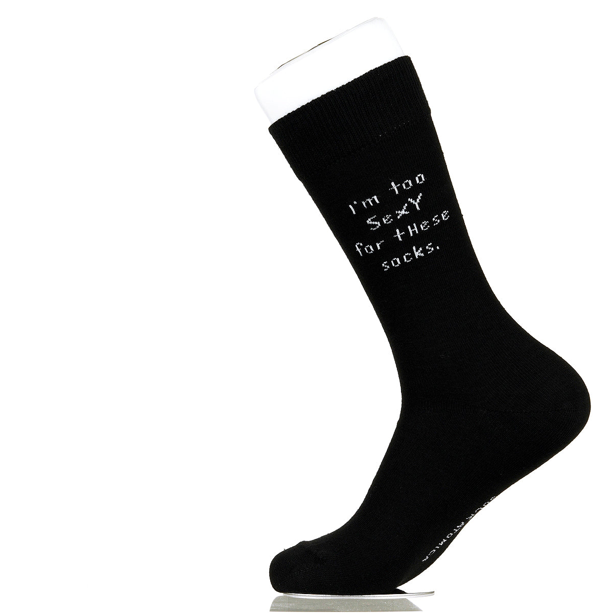 I'm Too Sexy For These Socks