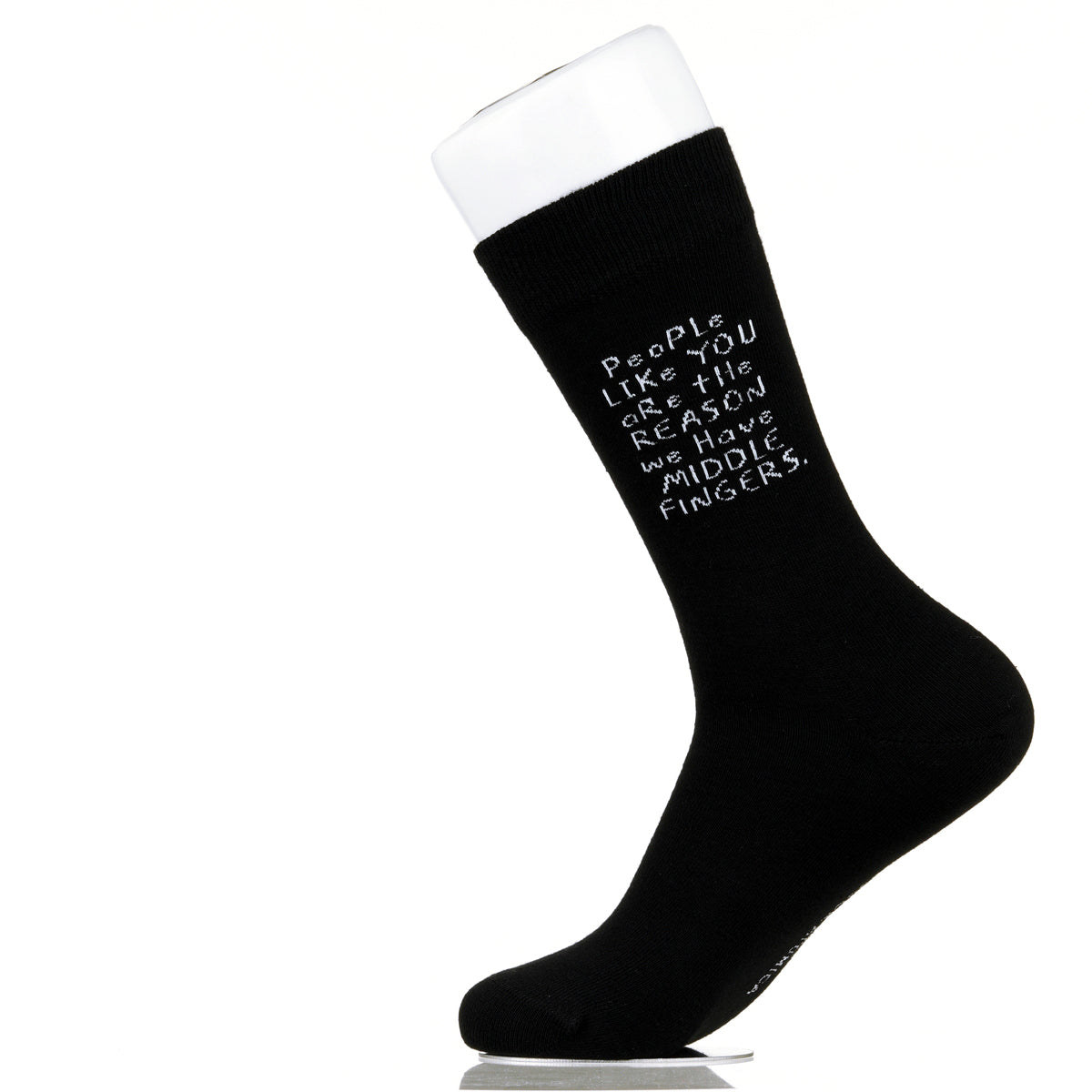 People Like You Are The Reasons We Have Middle Fingers