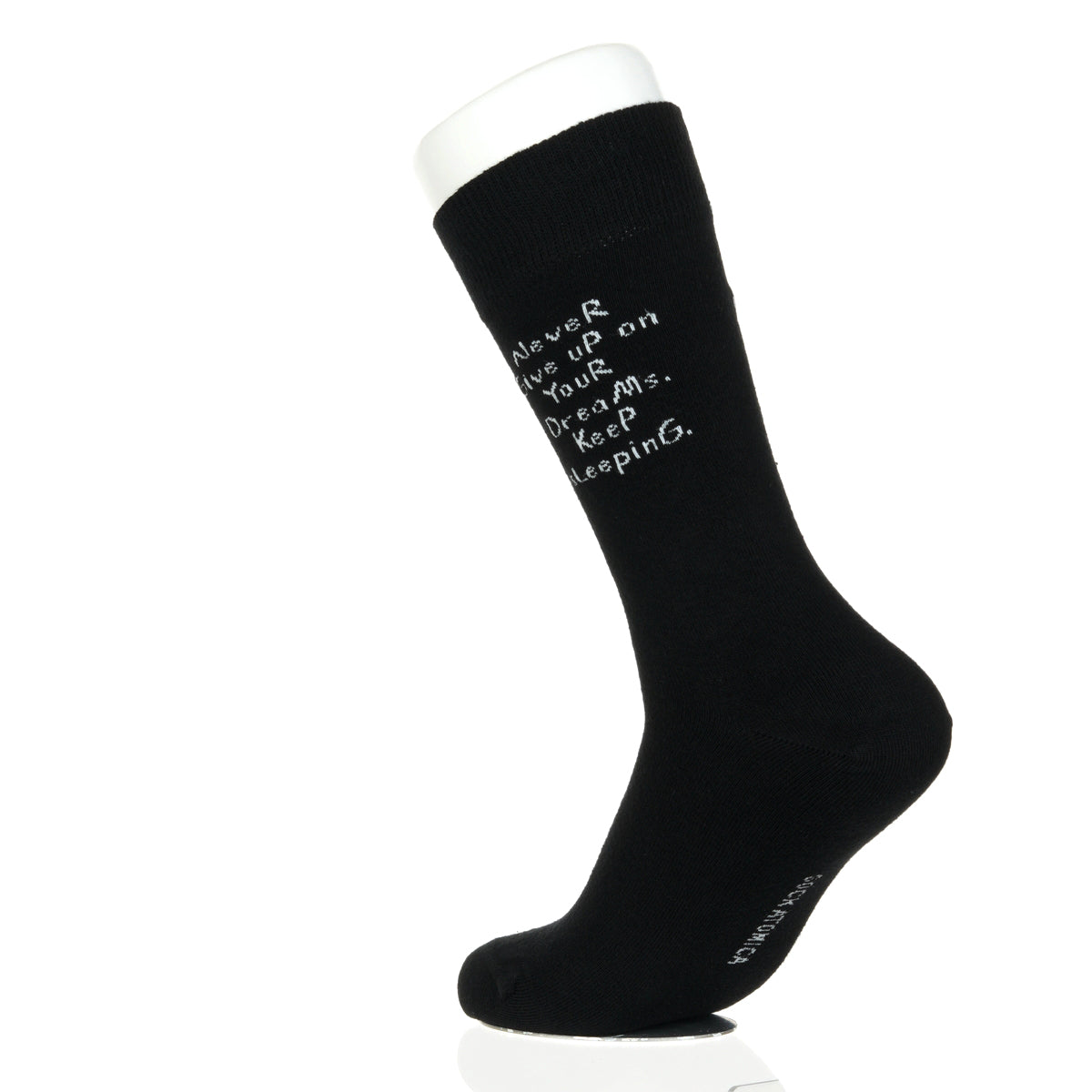 Never Give Up On Your Dreams. Keep Sleeping.