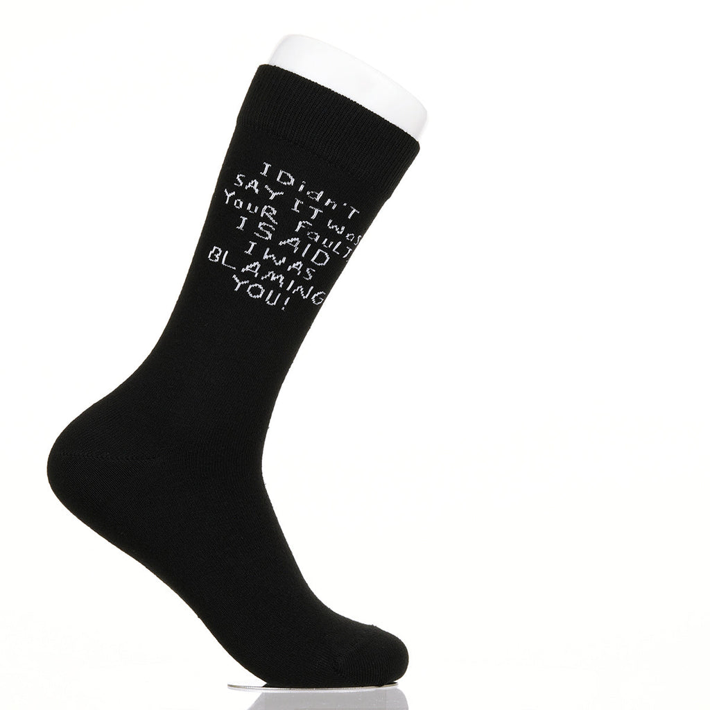 I Didn't Say It Was Your Fault