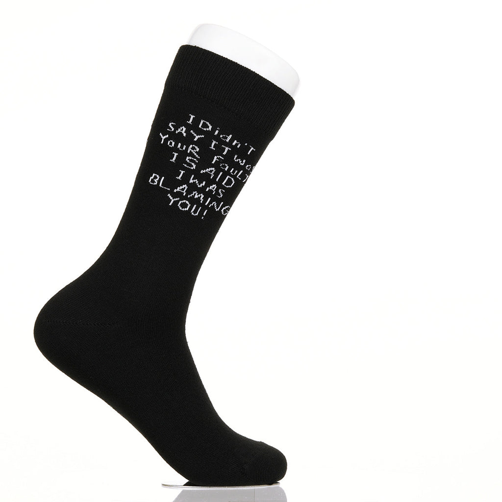 I Didn't Say It Was Your Fault