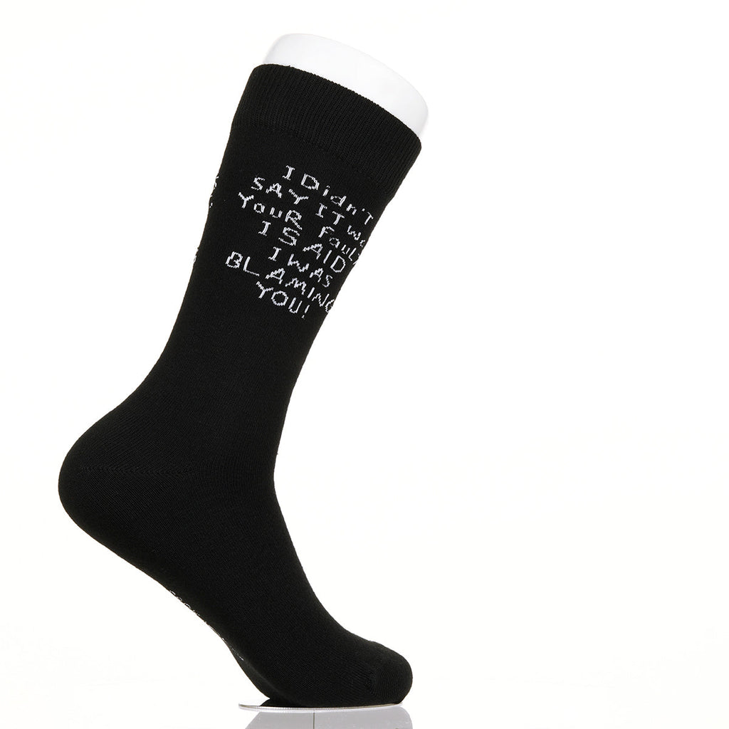 I Didn't Say It Was Your Fault