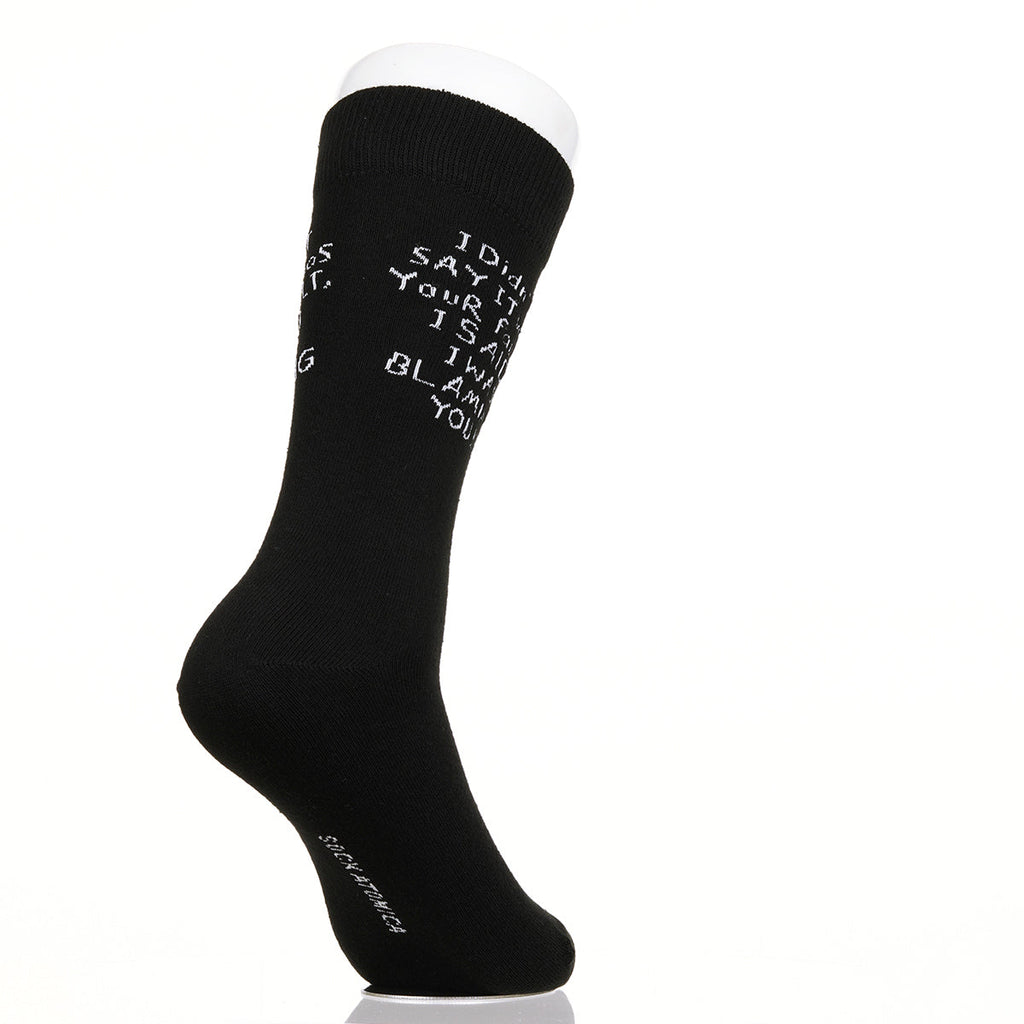 I Didn't Say It Was Your Fault