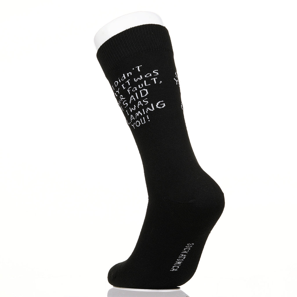 I Didn't Say It Was Your Fault