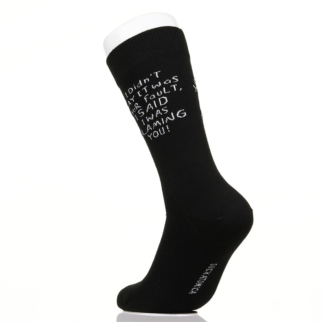 I Didn't Say It Was Your Fault