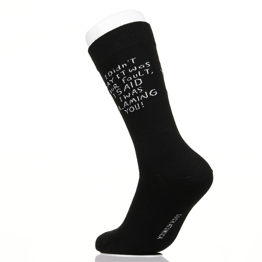 I Didn't Say It Was Your Fault