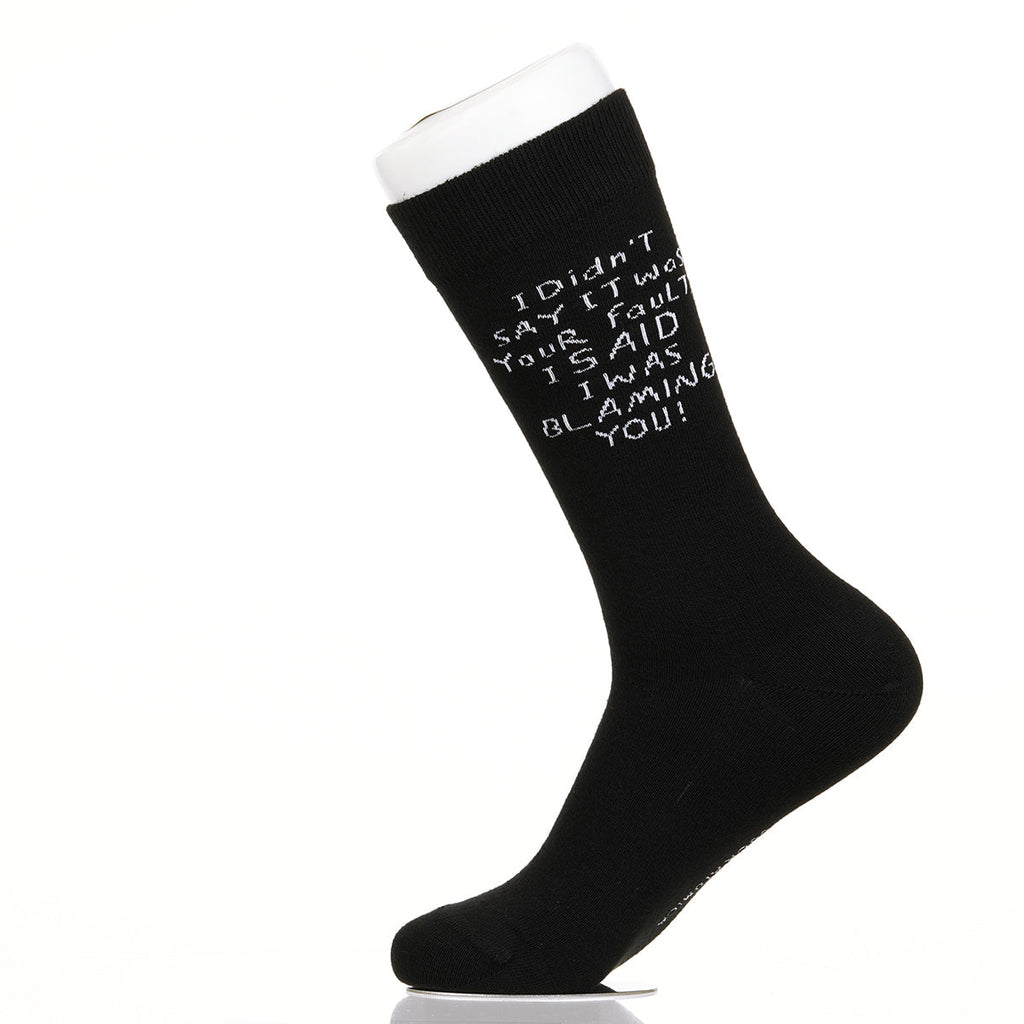 I Didn't Say It Was Your Fault