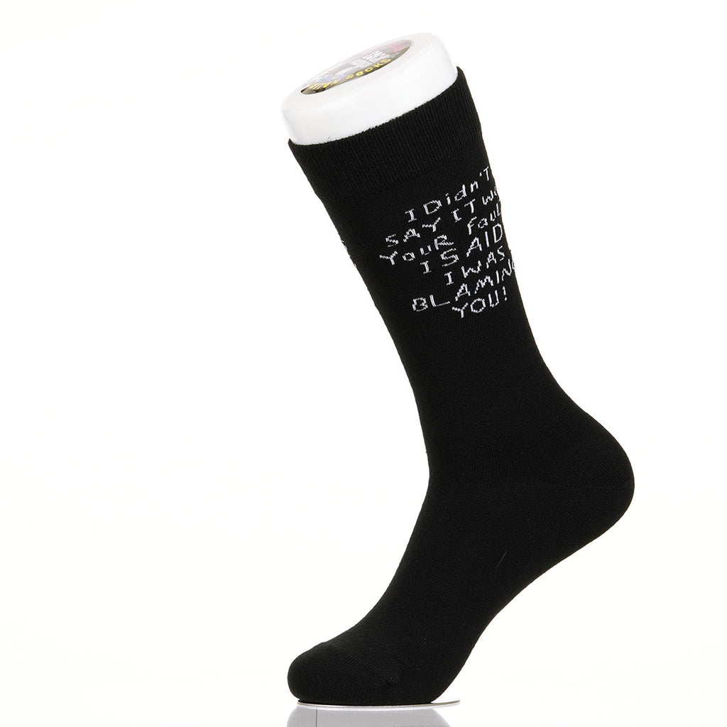 I Didn't Say It Was Your Fault