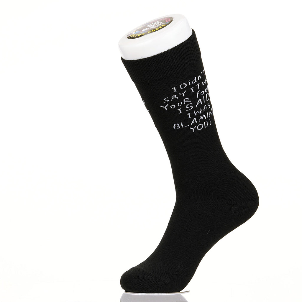 I Didn't Say It Was Your Fault