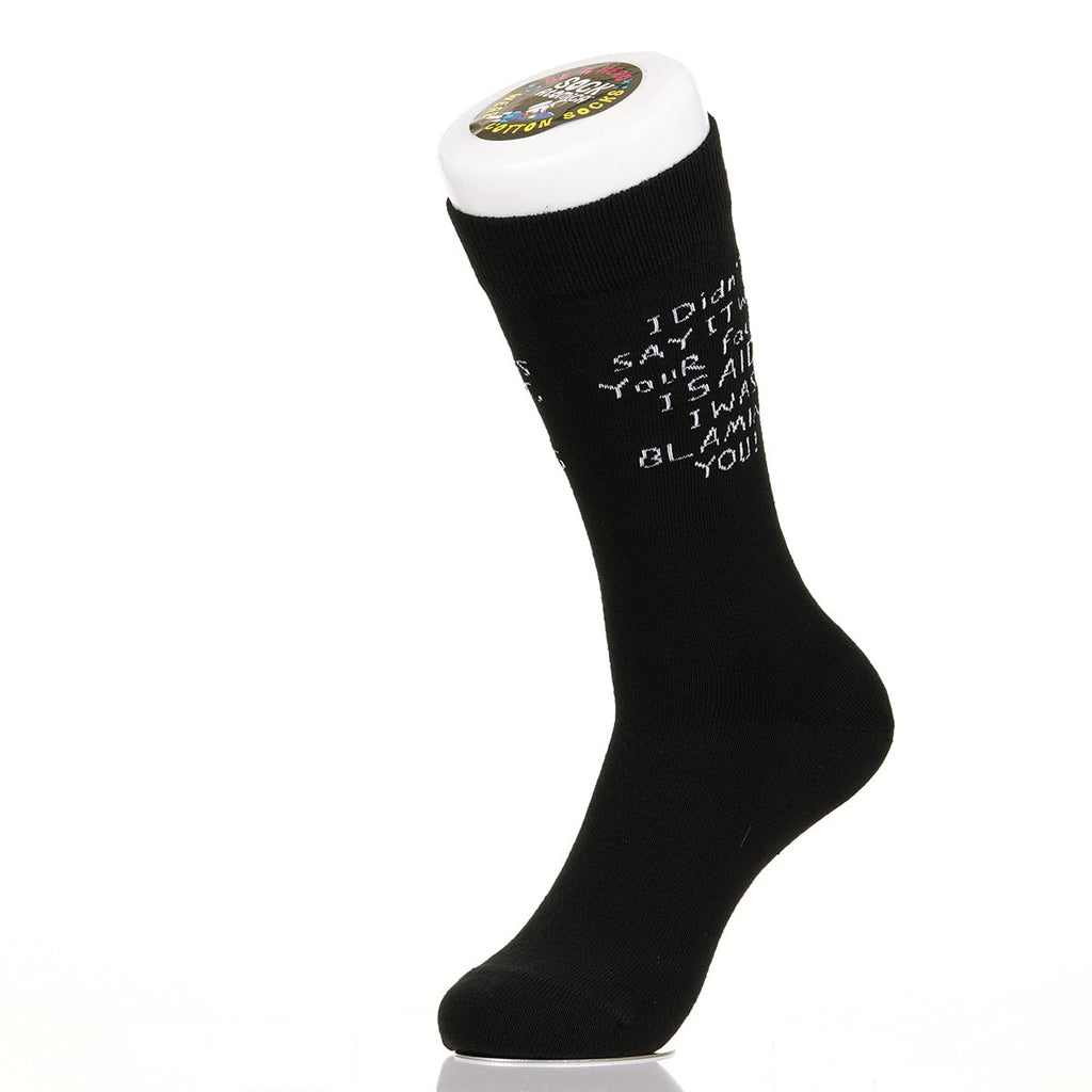 I Didn't Say It Was Your Fault