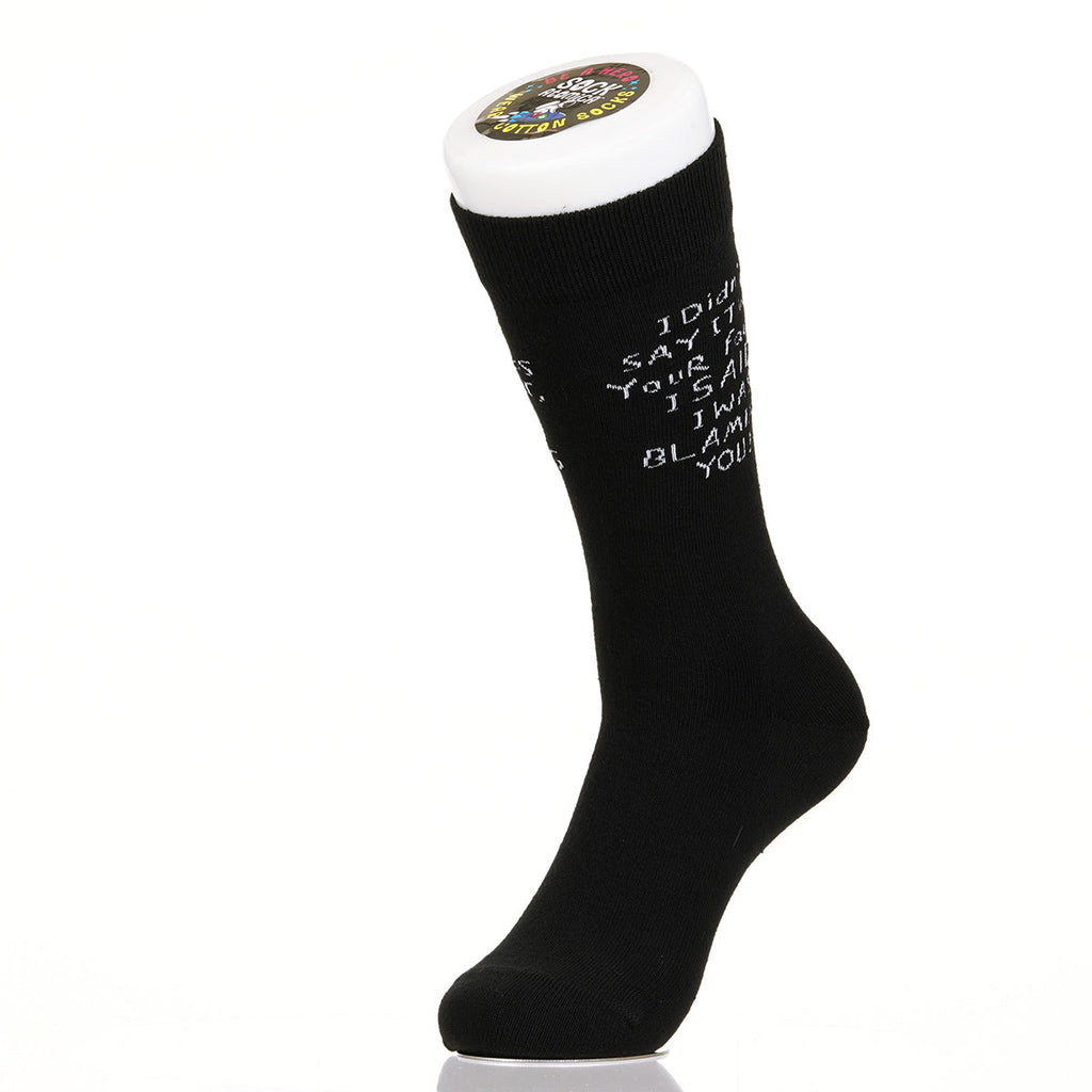 I Didn't Say It Was Your Fault