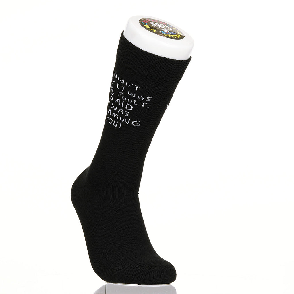 I Didn't Say It Was Your Fault