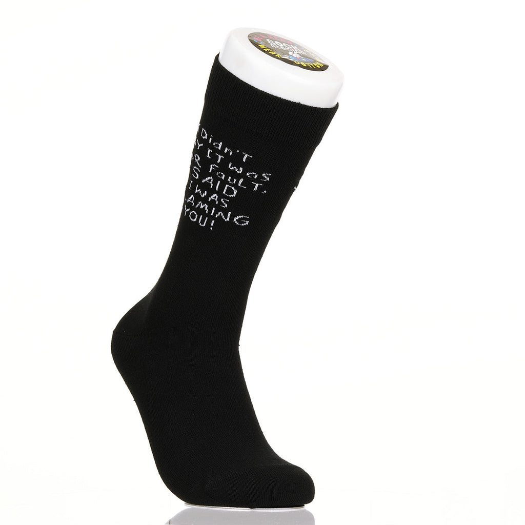 I Didn't Say It Was Your Fault