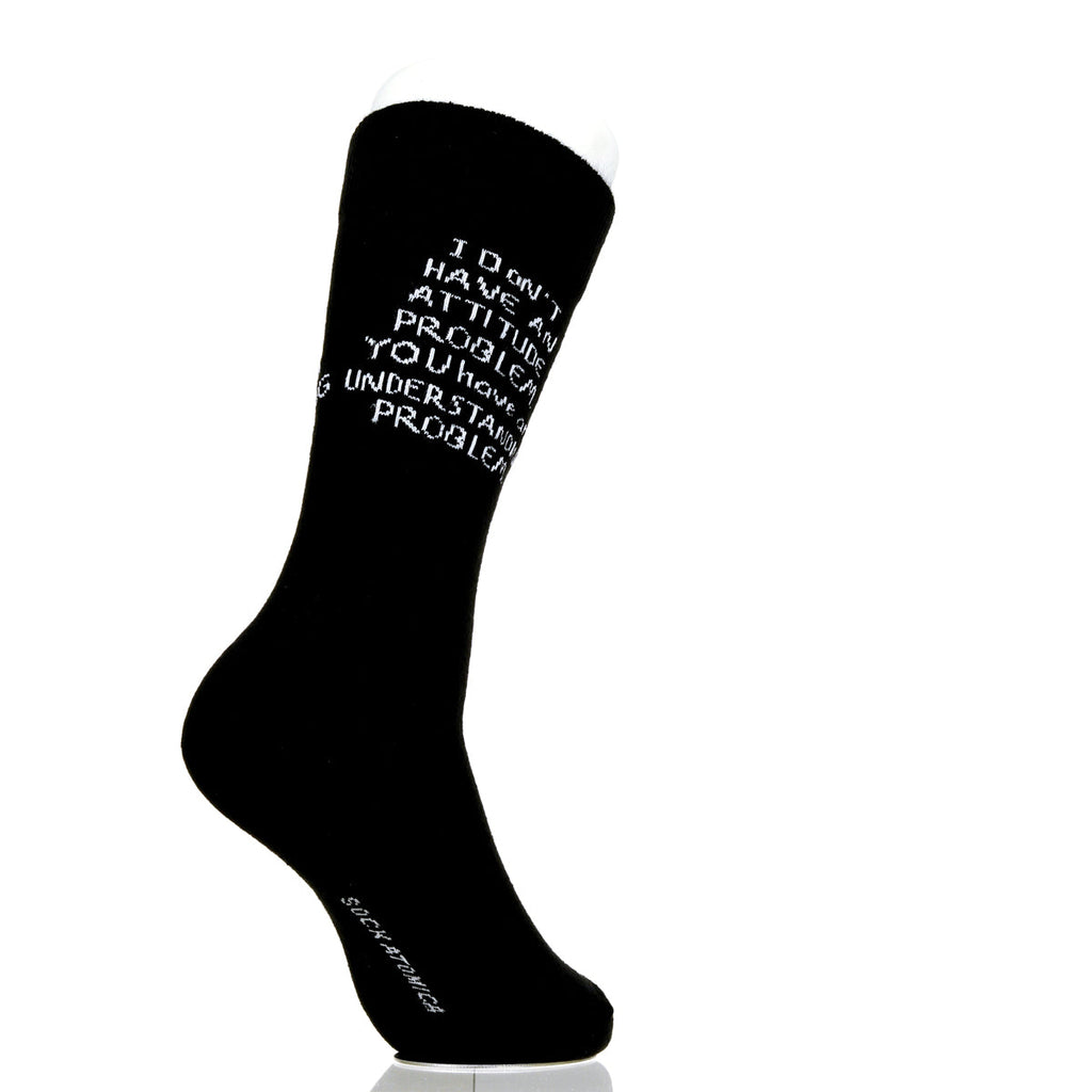 I Don't Have An Attitude Problem