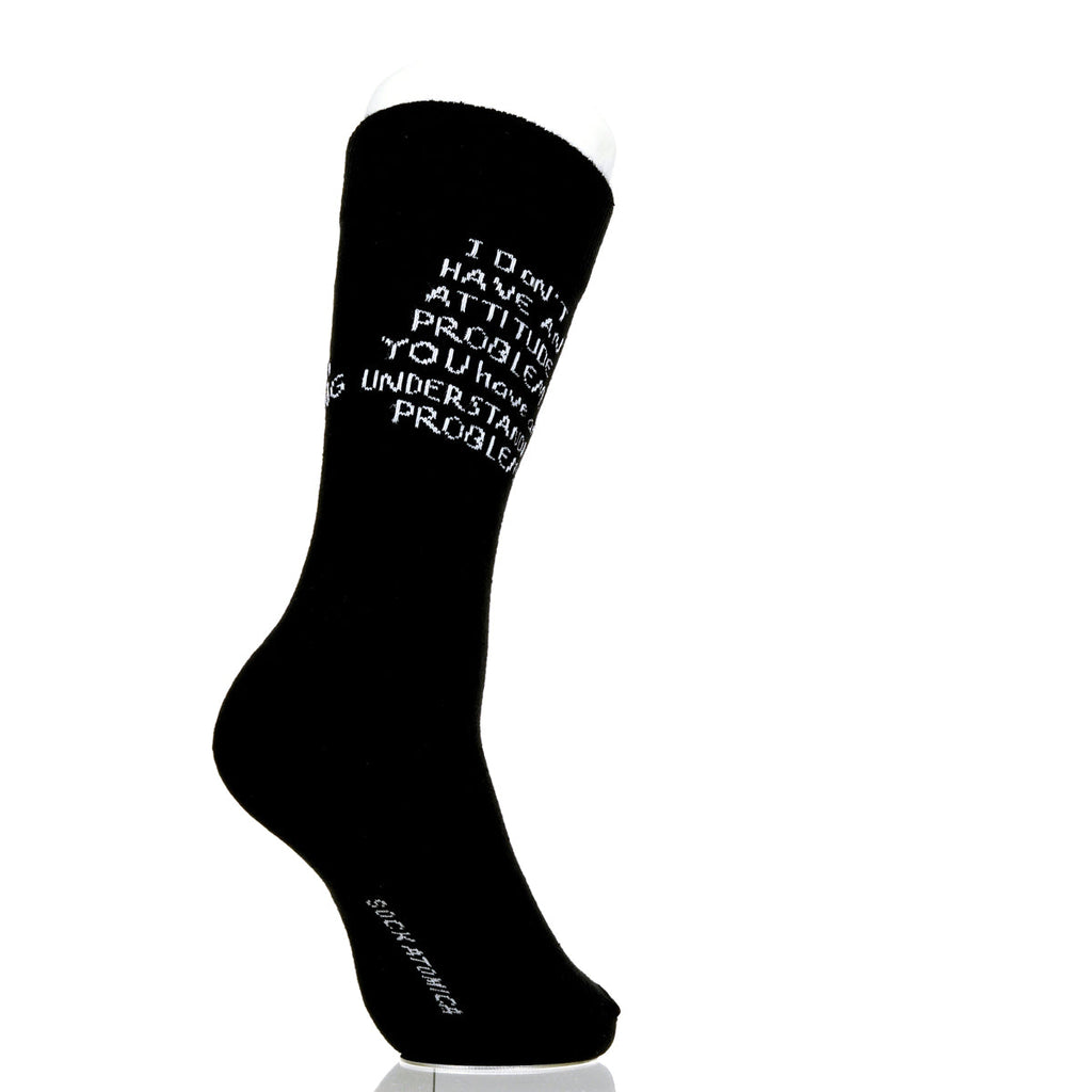 I Don't Have An Attitude Problem