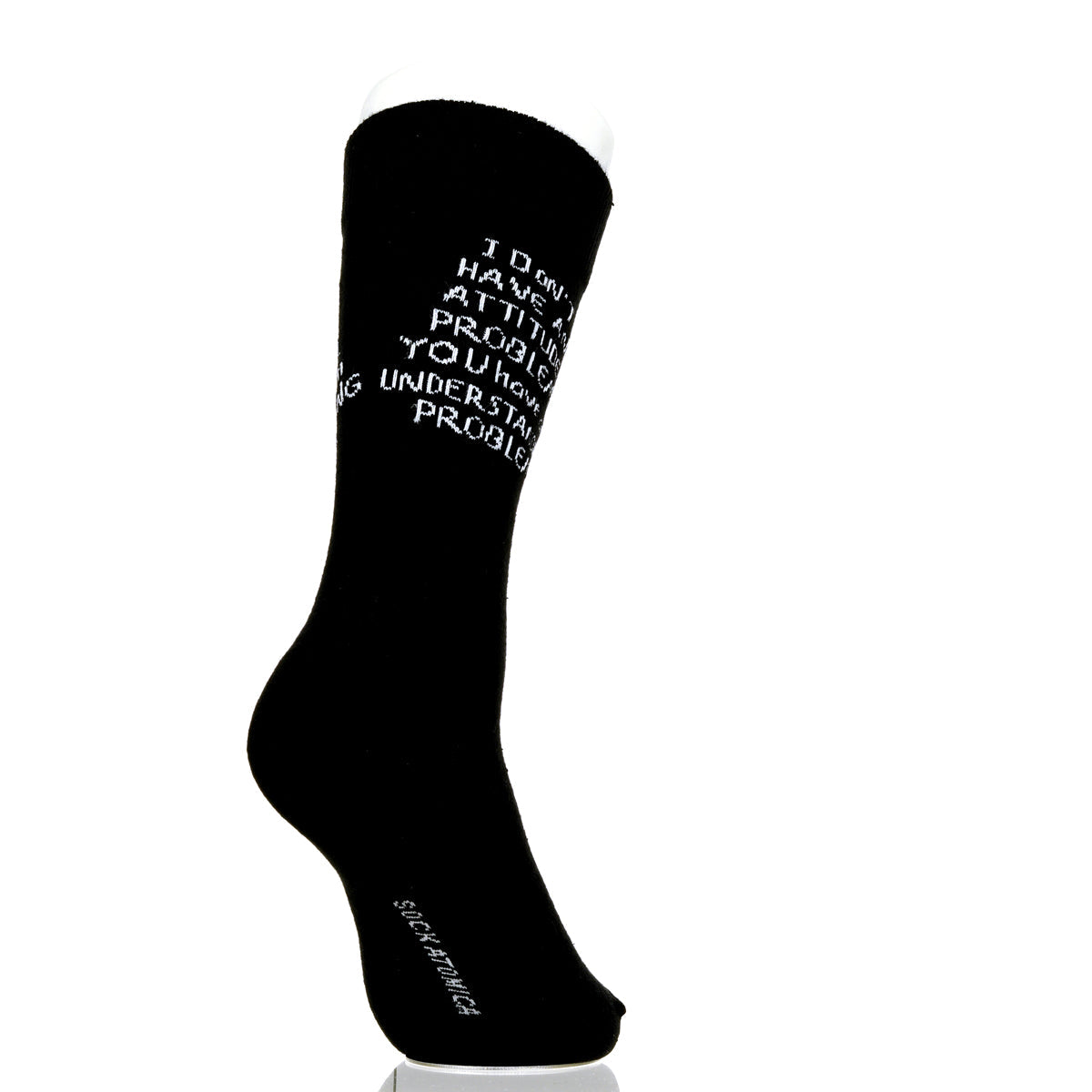 I Don't Have An Attitude Problem