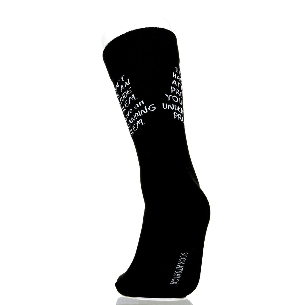 I Don't Have An Attitude Problem