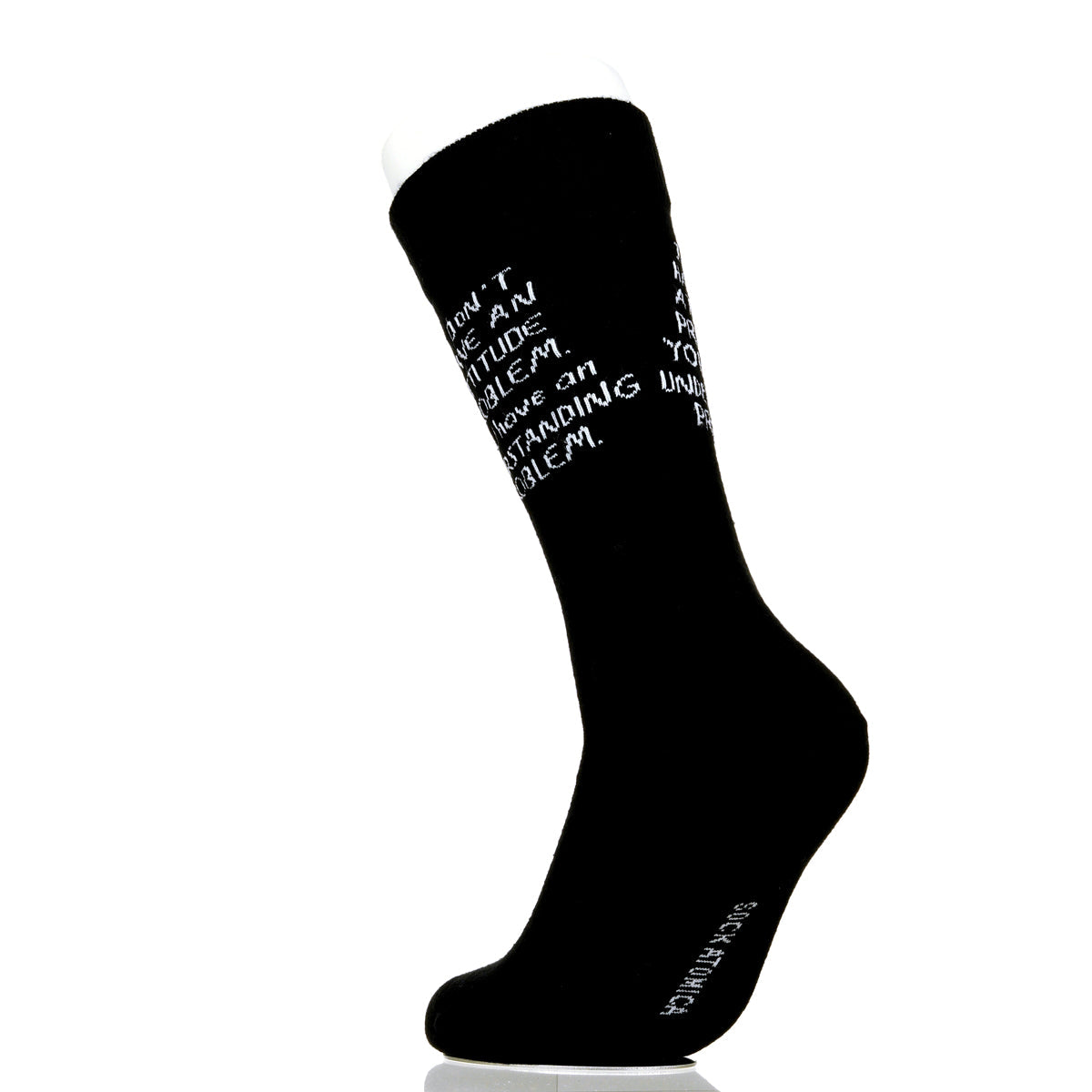 I Don't Have An Attitude Problem