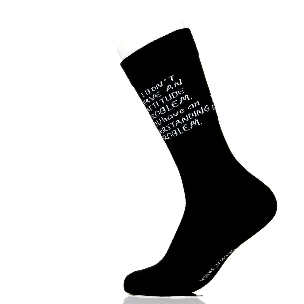 I Don't Have An Attitude Problem