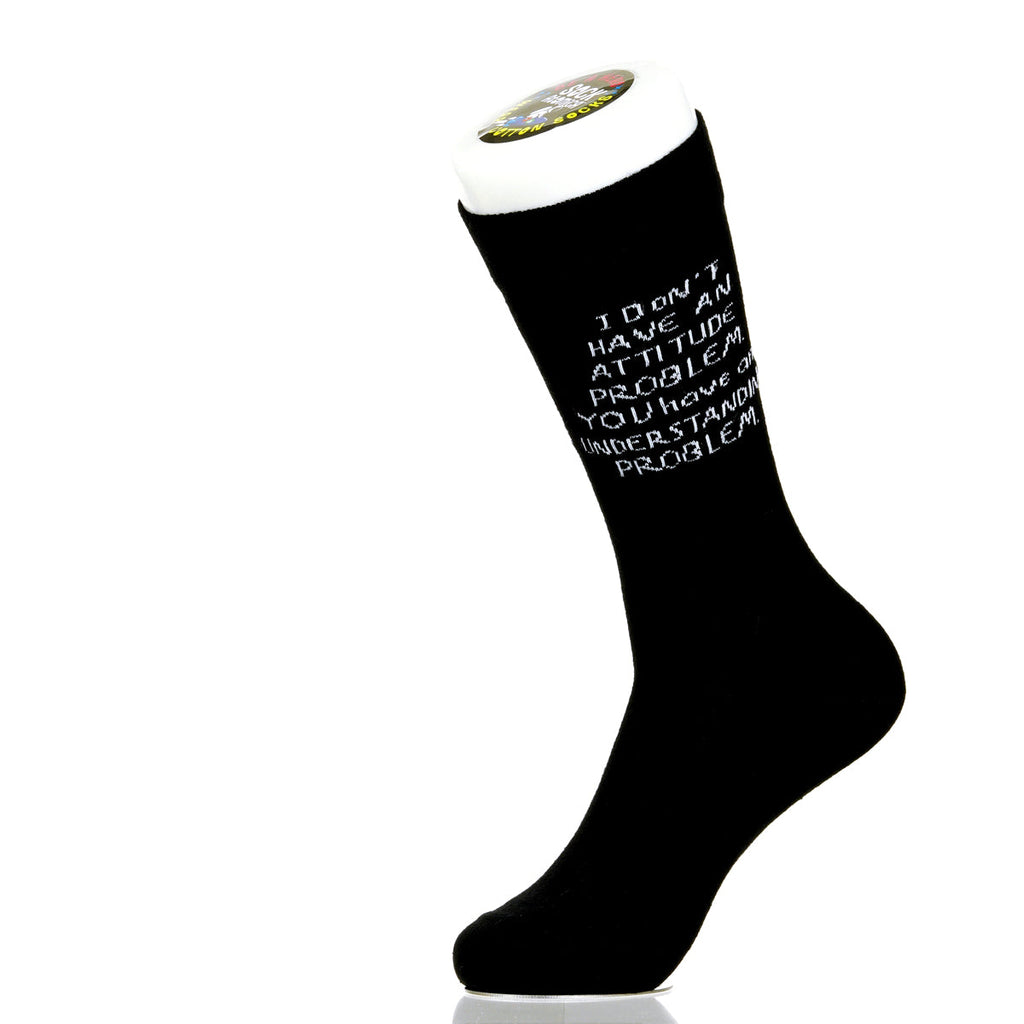 I Don't Have An Attitude Problem