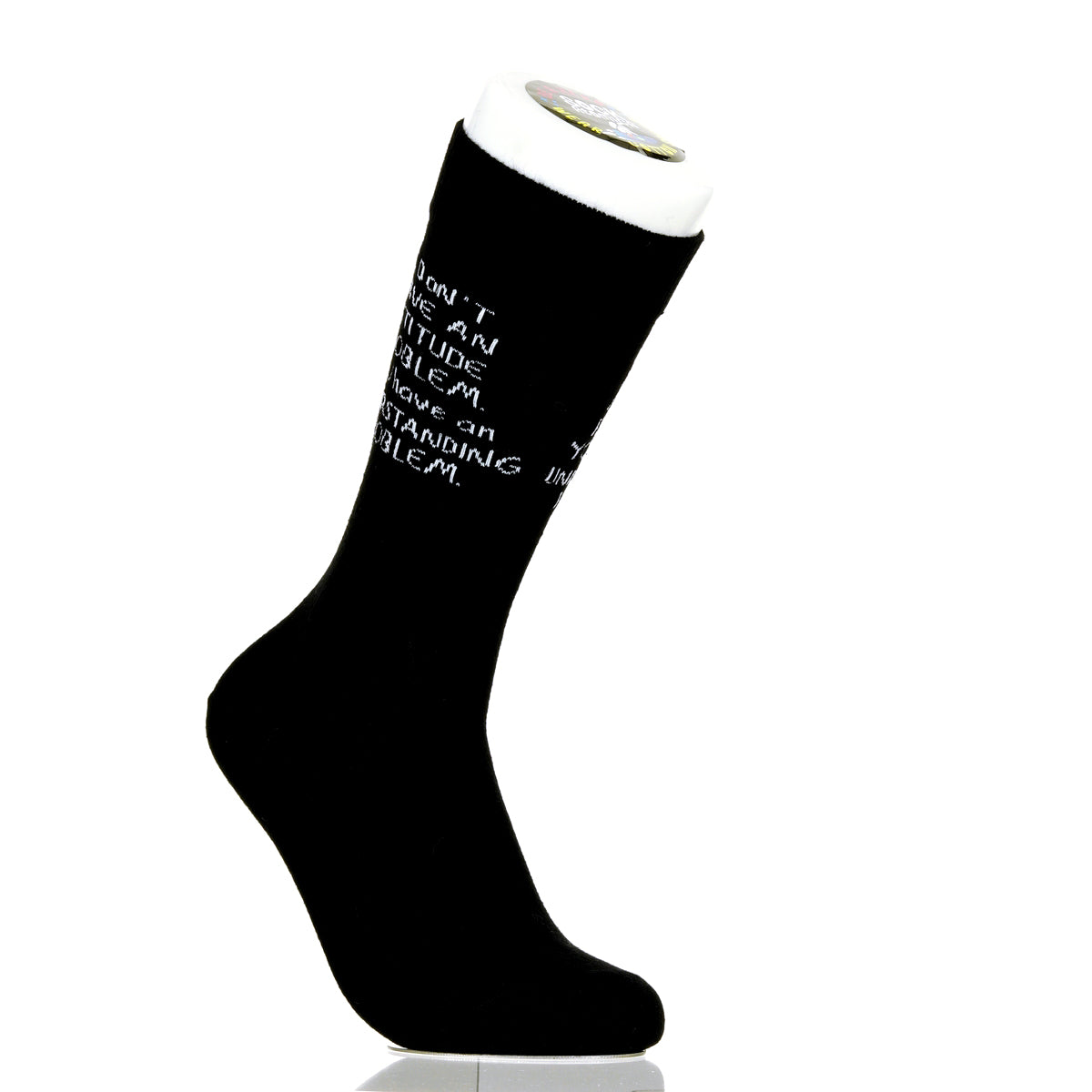 I Don't Have An Attitude Problem