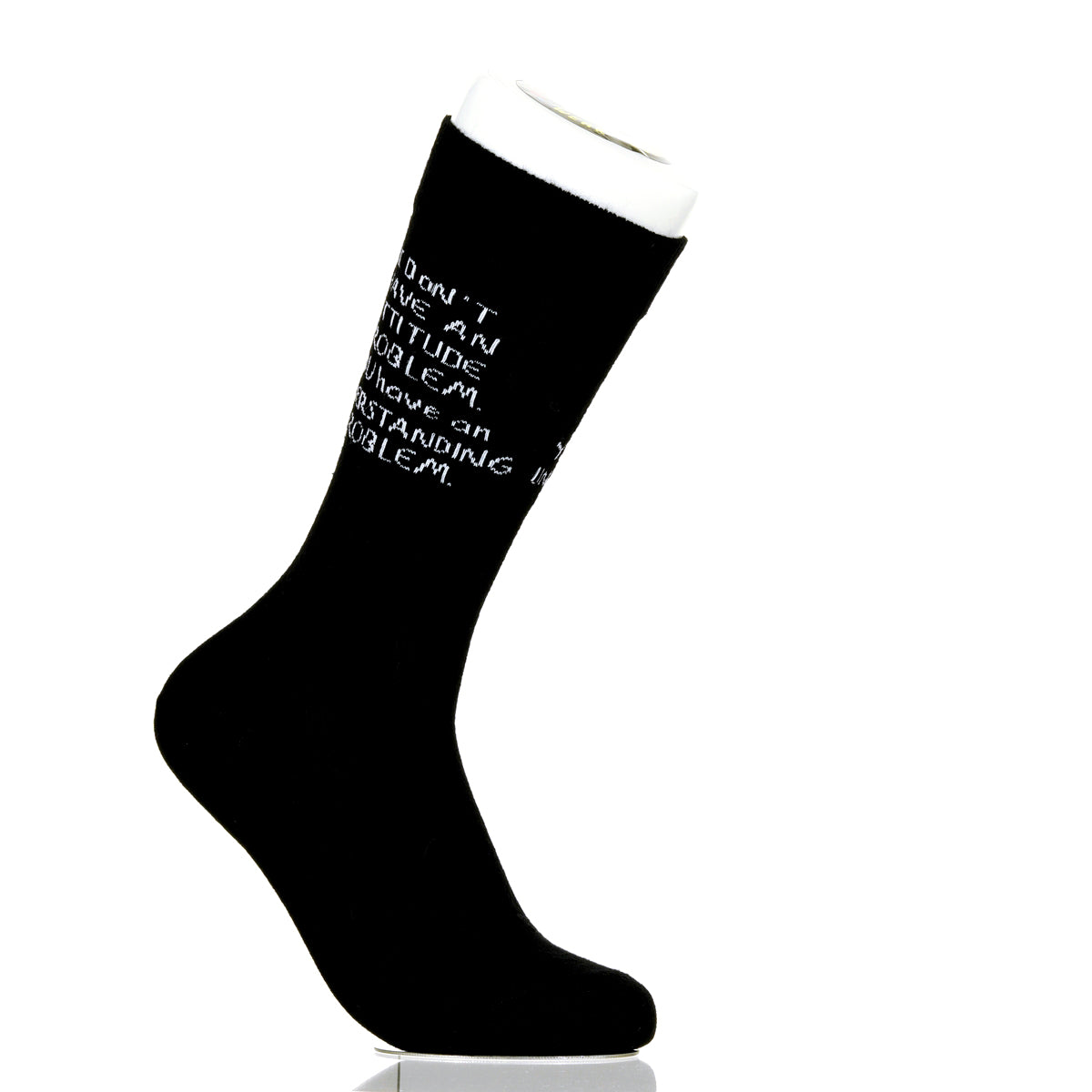 I Don't Have An Attitude Problem