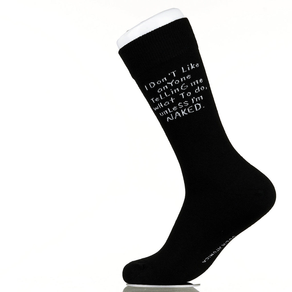 I Don't Like Anyone Telling Me What To Do