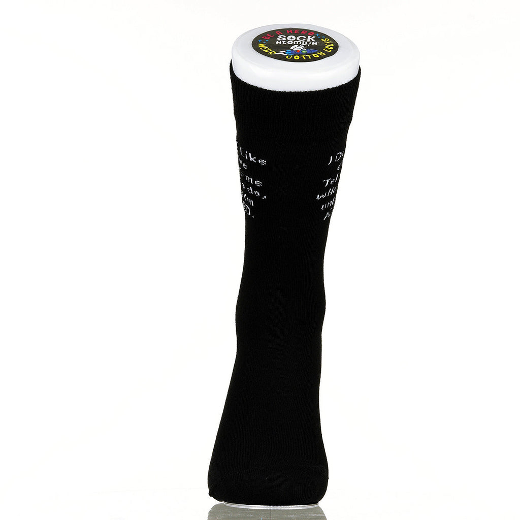 I Don't Like Anyone Telling Me What To Do