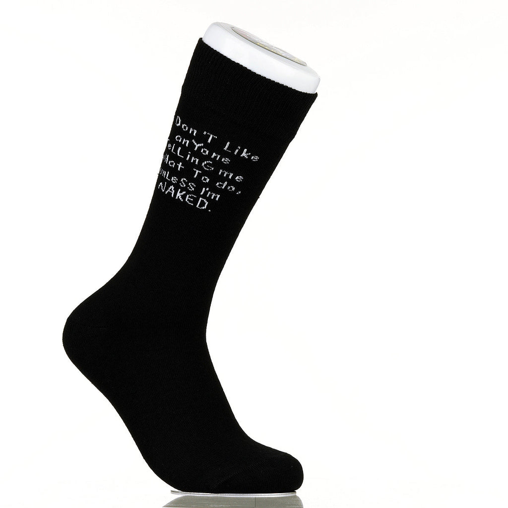 I Don't Like Anyone Telling Me What To Do