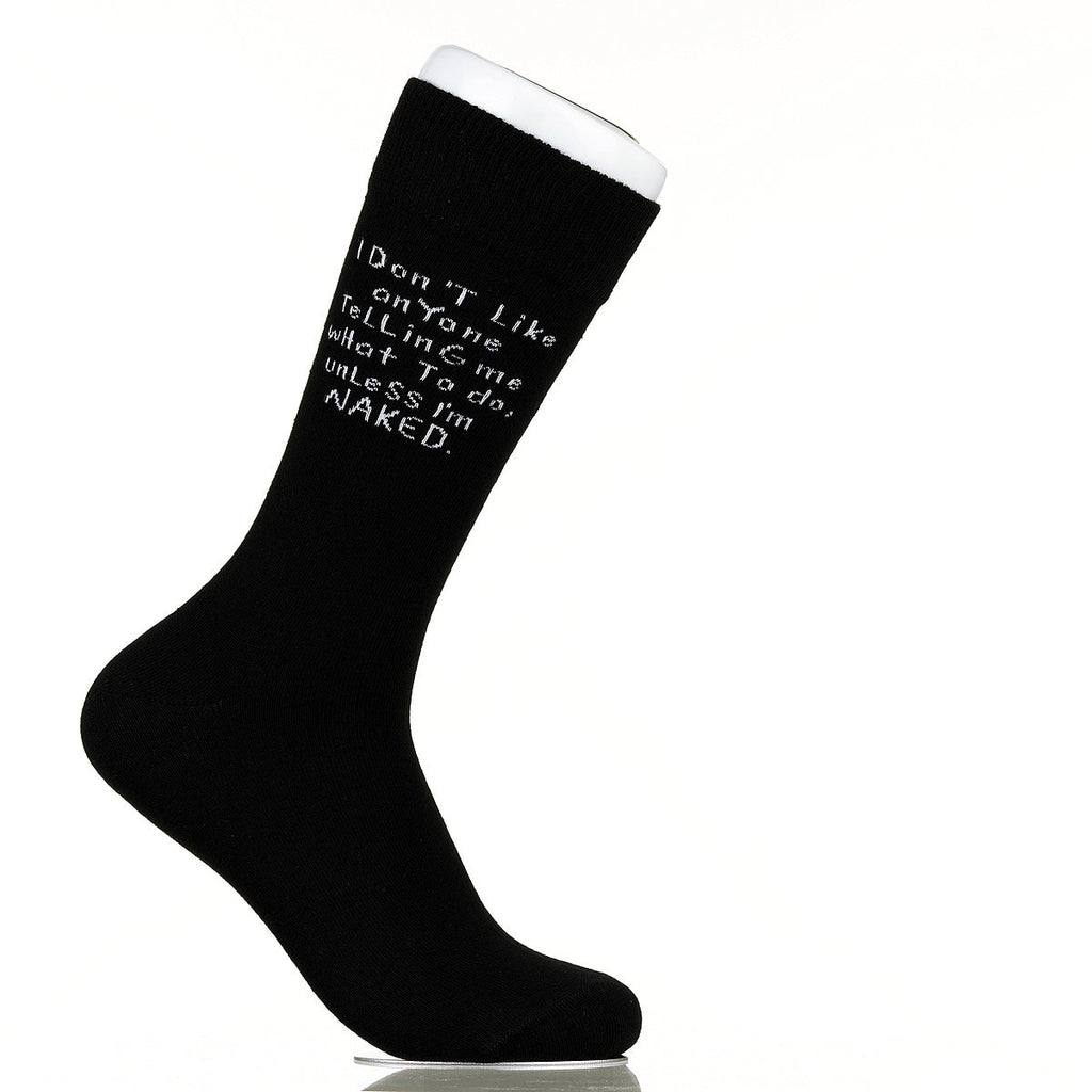 I Don't Like Anyone Telling Me What To Do