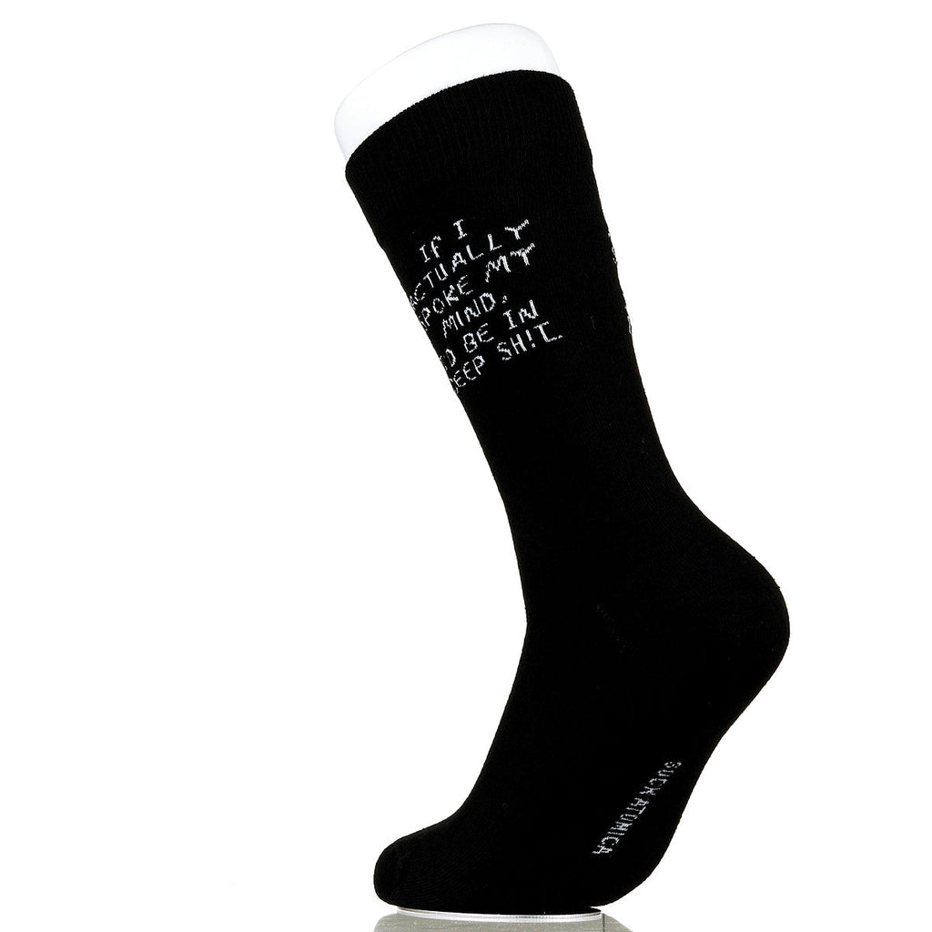 If I Actually Spoke My Mind