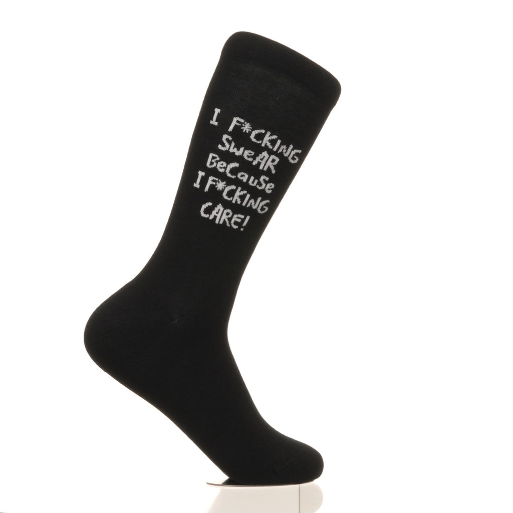 I F*cking Swear Because I F*cking Care!